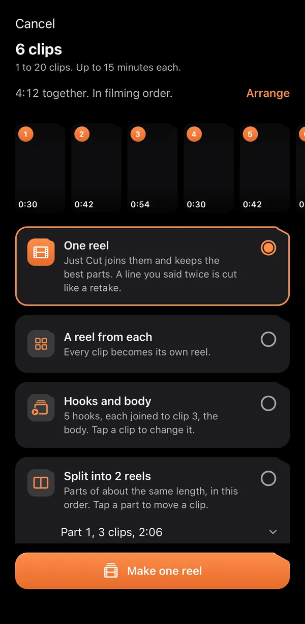 The choice screen for 6 clips, 4:12 together in filming order, with the options One reel, A reel from each, Hooks and body, and Split into 2 reels, and the button Make one reel.